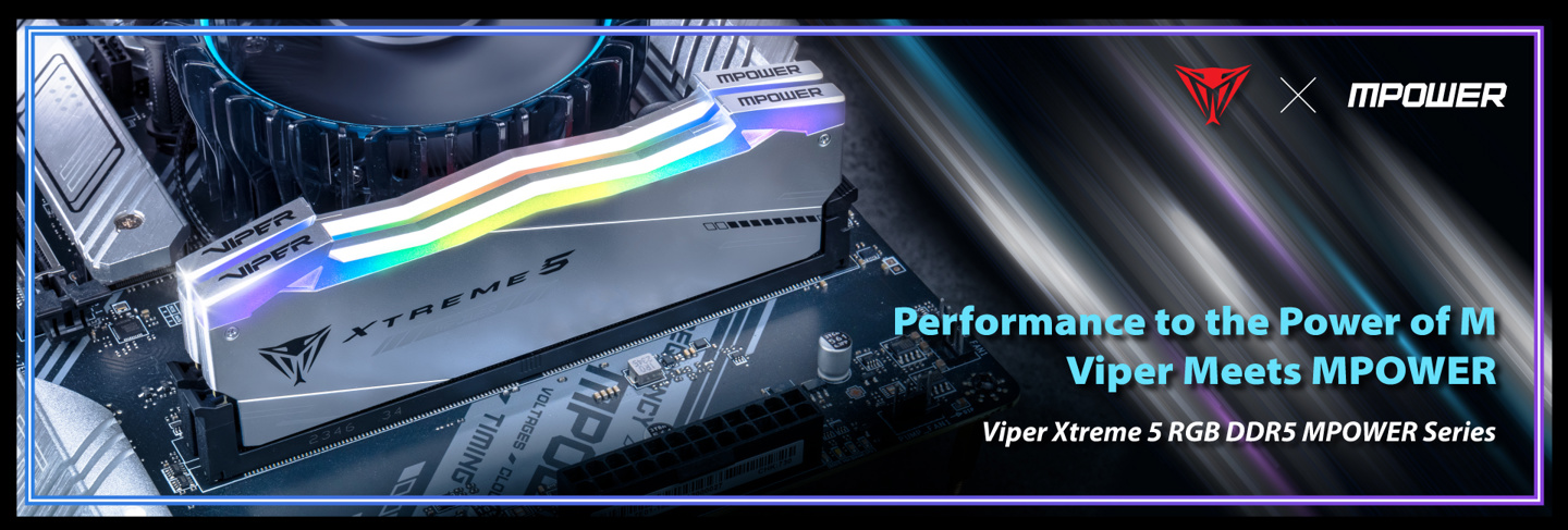 博帝 Patriot 与微星合作推出 Viper Xtreme 5 RGB DDR5 MPOWER 系列内存